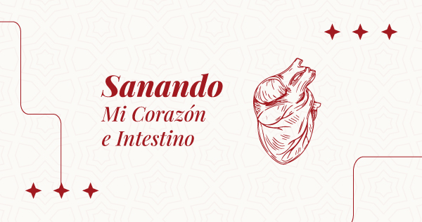 Sanando-mi-corazon-e-intestino